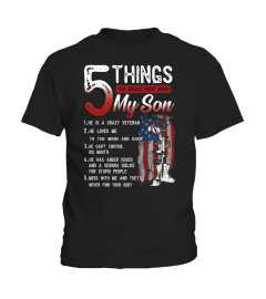 5 Things You Should Know About My Son He is Crazy Veteran