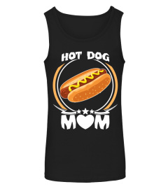 Hot Dog Mom T Shirt Funny Cute Mothers Day Gift