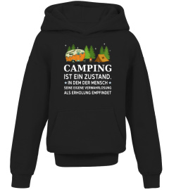 CAMPING IST EIN ZUSTAND