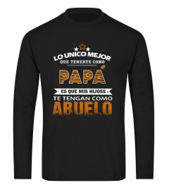 LOUNICO MEJOR QUE TENERTE COMO PAPA