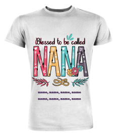 Blessed to be called NaNa custom shirt