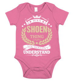 SHOEN - It's a SHOEN Thing