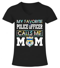 My favorite Police Officer calls me Mom