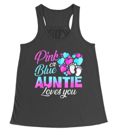 Pink Or Blue Auntie Loves You Gender Reveal Baby Shower