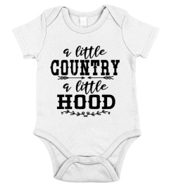 A LITTLE COUNTRY A LITTLE HOOD