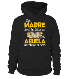 SER MADRE  ES UN HONOR SER ABUELA