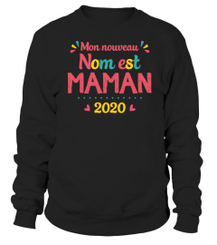 MON NOUVEAU NOM EST MAMAN 2020