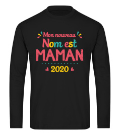 MON NOUVEAU NOM EST MAMAN 2020