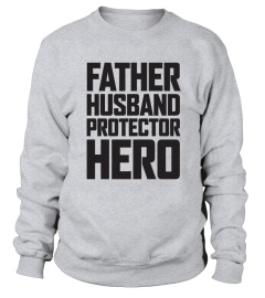 Father. Husband. Protector. Hero