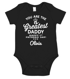 YOU ARE THE GREATEST DADDY