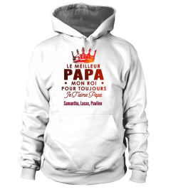 meilleur Papa mon roi pour toujour