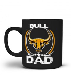 Bull Dad Apparel Funny Cute Father’s Day Gift Idea