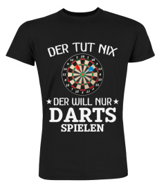 Der tut nix - Darts