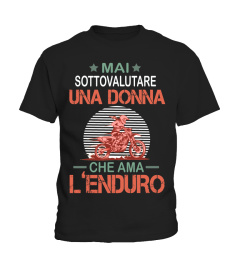 Mai Sottovalutare Una Donna Che Ama L'enduro