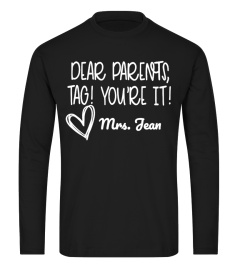 Dear Parents,Tag! You're It love teacher