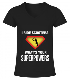 SCOOTER SUPERPOWERS