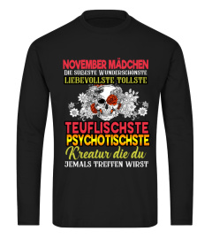 November Mädchen wunderschönste teuflischste psychotischste Tee