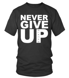 Never Give Up - Limited Edition