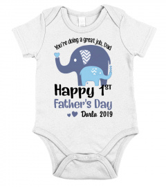 HAPPY 1 st FATHER'S DAY!