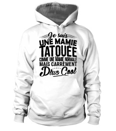 Je suis une Mamie Tatouée - Cadeau Anniversaire Grand-Mere