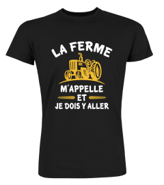 la ferme m'appelle et je dois y aller