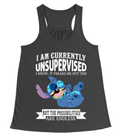 I AM CURRENTLY UNSUPERVISED