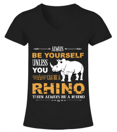 Rhino t shirt always be yourself