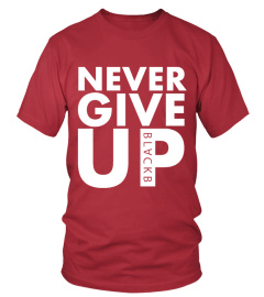 Limited Edition Never Give Up