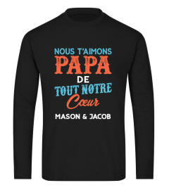 NOUS T'AIMONS PAPA