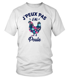 j'peux pas j'ai poule