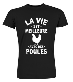 La vie est meilleure avec des poules