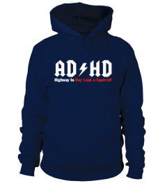 Adhd highway to hey look a squirrel