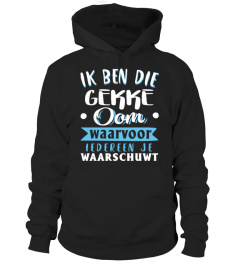 IK BEN DIE GEKKE OOM