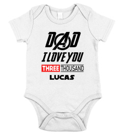 Dad I Love You 3000 Custom  Onesie