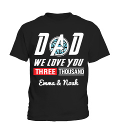 CUSTOM T-SHIRT - DAD I LOVE YOU