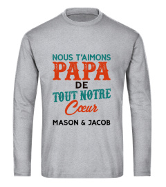 NOUS T'AIMONS PAPA