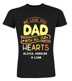 [Customize]  DAD We love you