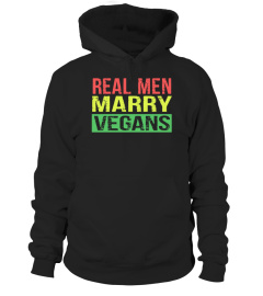 Real Men Marry Vegans