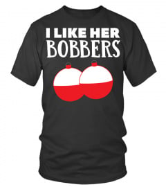 I Like Her Bobbers Shirt