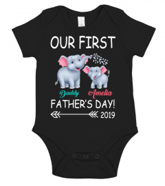 OUR FIRST FATHER'S DAY - CUSTOM SHIRT