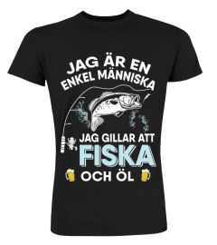 JAG ÄR EN ENKEL MÄNNISKA FISKA, FISKARE