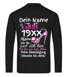 Dein Name Juli 19XX Madchen Tee