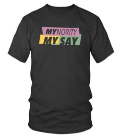 Stuff for our campaign MYnority MY say!