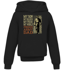 FatherDay Shirt My Son Is A Soldier Proud Army Dad Hoodie Father Gift trending