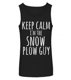 Snow Plow Guy Long Sleeve Shirt, Keep Calm Snow Shoveler Tee