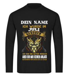 Dein Name -Ich wurde im Juli geboren Tee