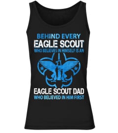 Behind Every Eagle Scout Eagle Scout Dad