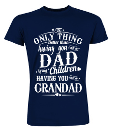 Children having you as a Grandad gift