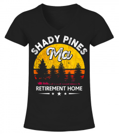 Funny Trending Tee Shady Pines Ma Bestseller Cheapest Tee