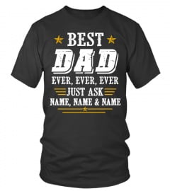 Best Dad Ever Custom